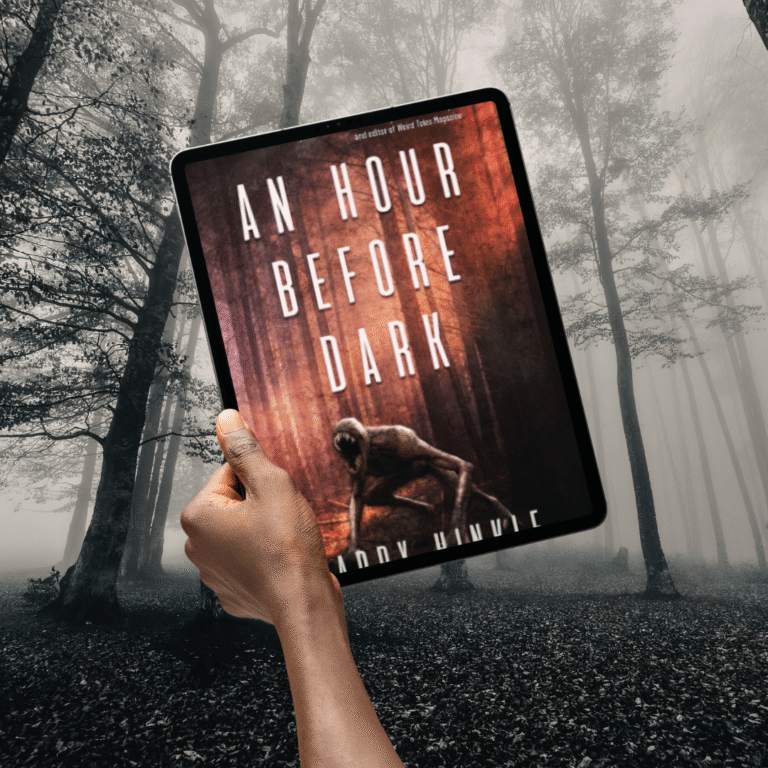 Dark forest behind ereader with book title an hour before dark