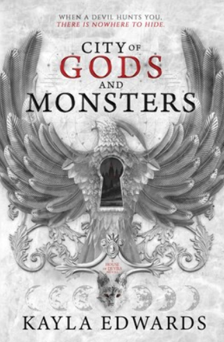 Cover of City Of Gods And Monsters by Kayla Edwards